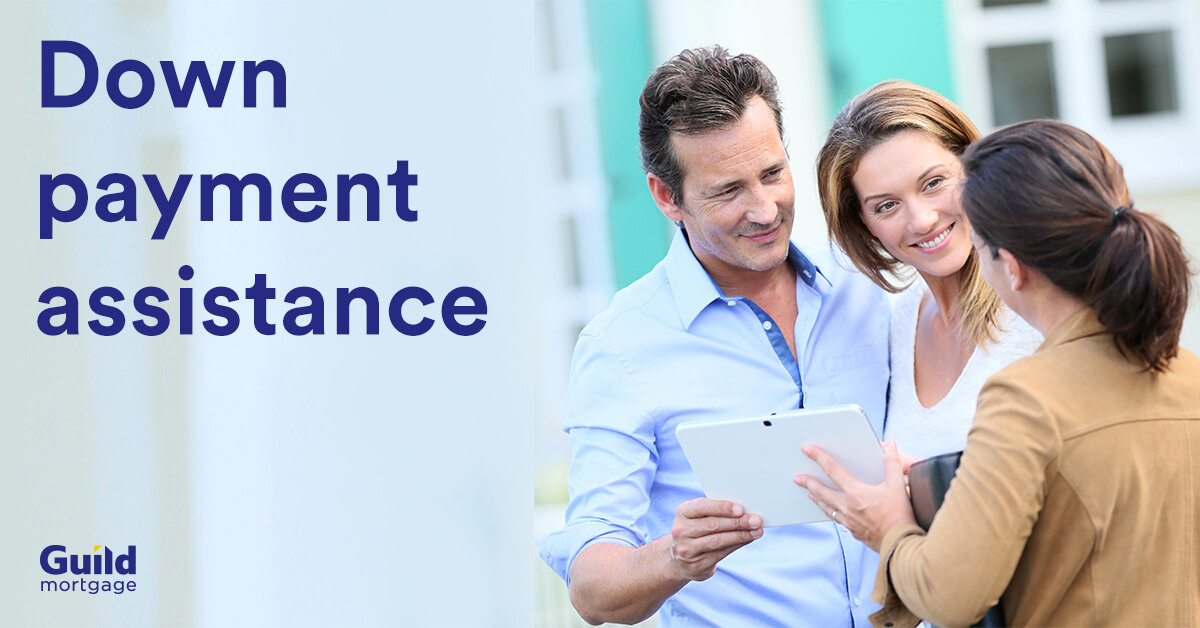 Down Payment Assistance | Guild Mortgage