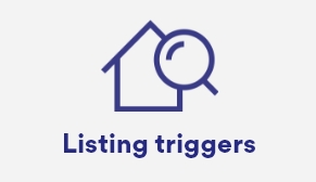 House icon with inset text 'Listing triggers'